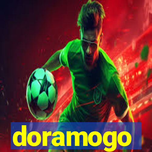 doramogo