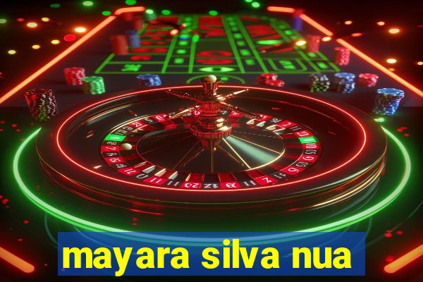 mayara silva nua