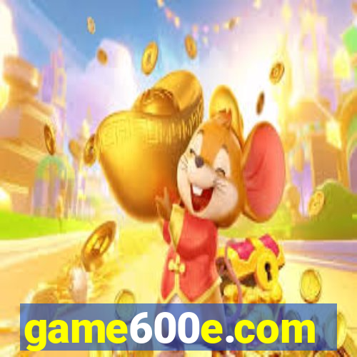 game600e.com