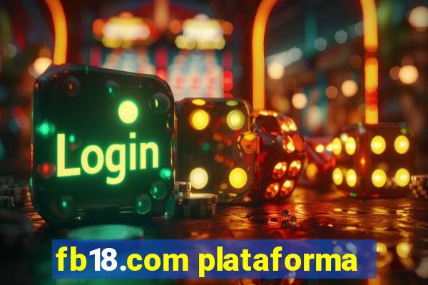 fb18.com plataforma