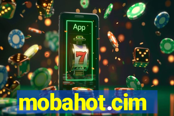 mobahot.cim