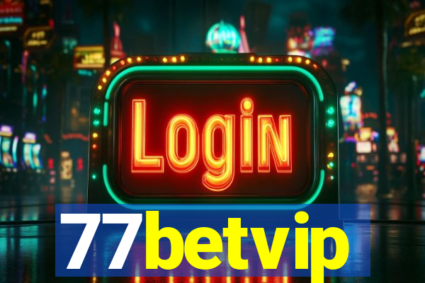 77betvip