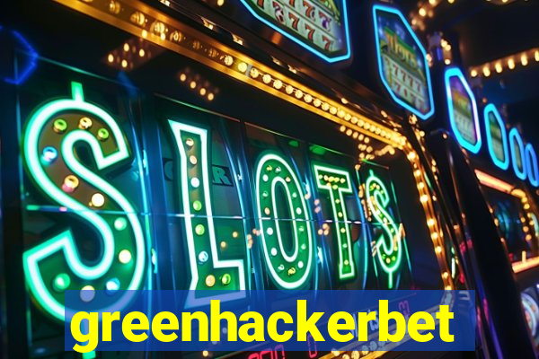greenhackerbet