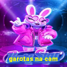 garotas na cam