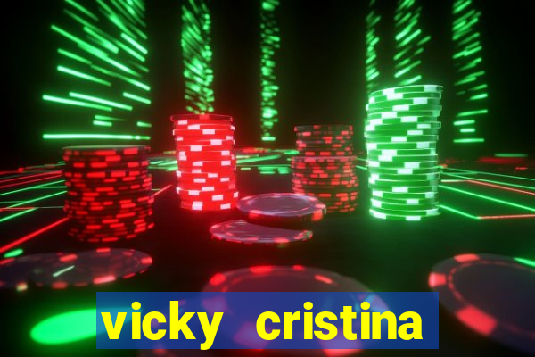 vicky cristina barcelona redecanais