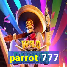 parrot 777
