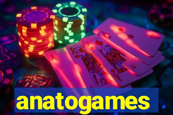 anatogames