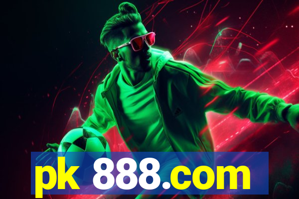 pk 888.com