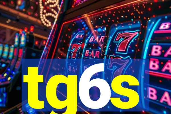 tg6s