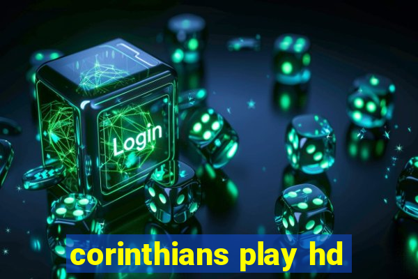 corinthians play hd