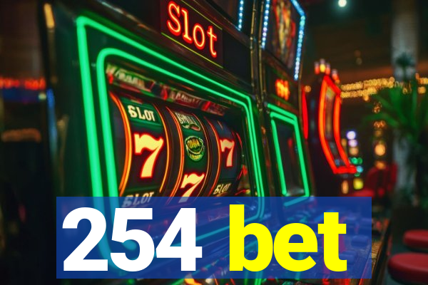 254 bet