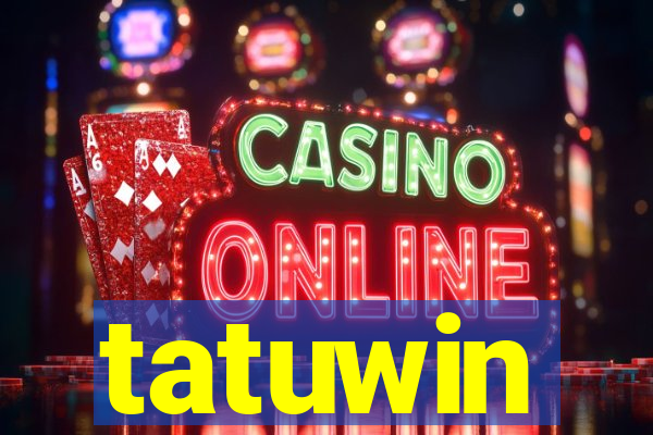tatuwin