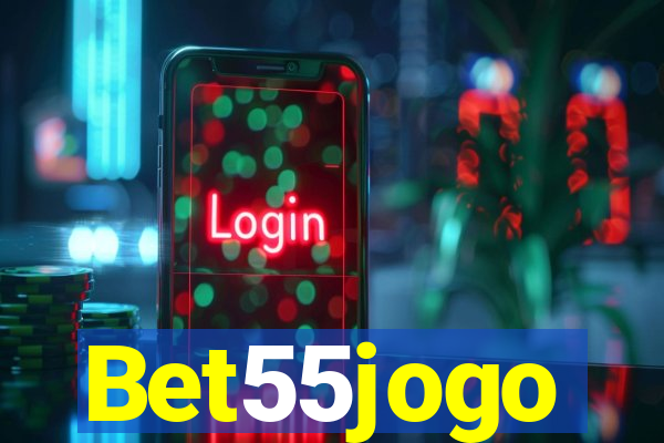 Bet55jogo