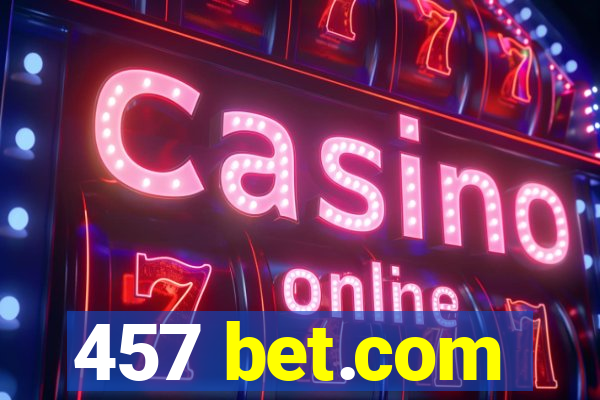 457 bet.com