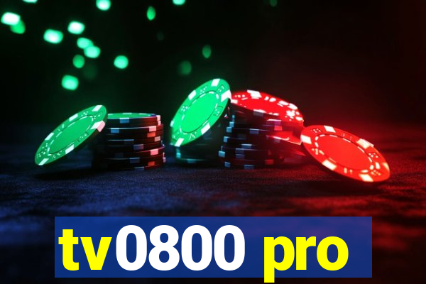 tv0800 pro