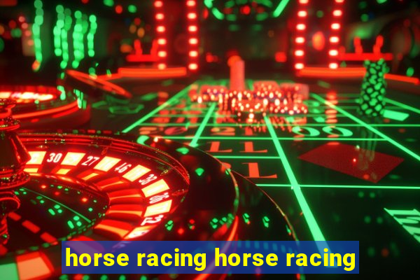 horse racing horse racing