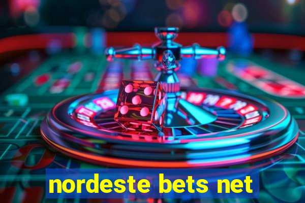 nordeste bets net