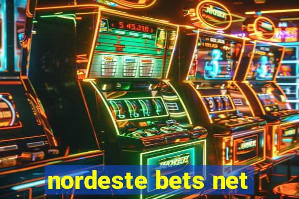nordeste bets net