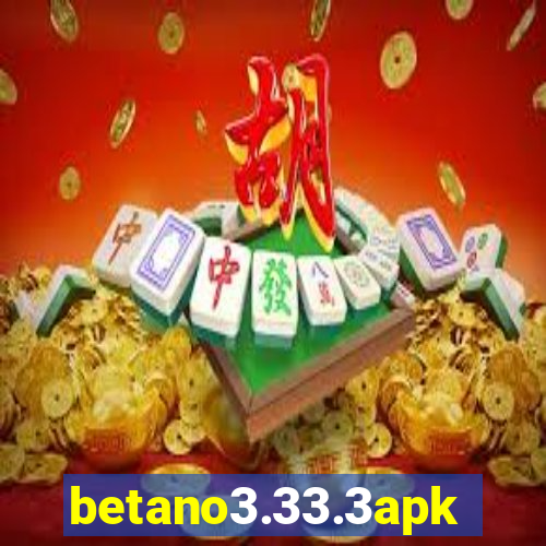 betano3.33.3apk