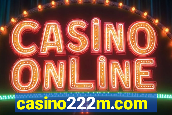 casino222m.com