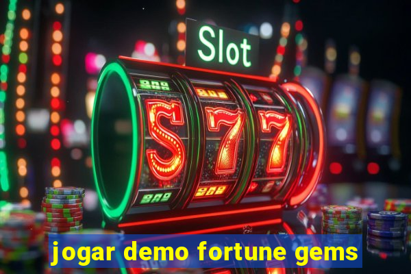 jogar demo fortune gems