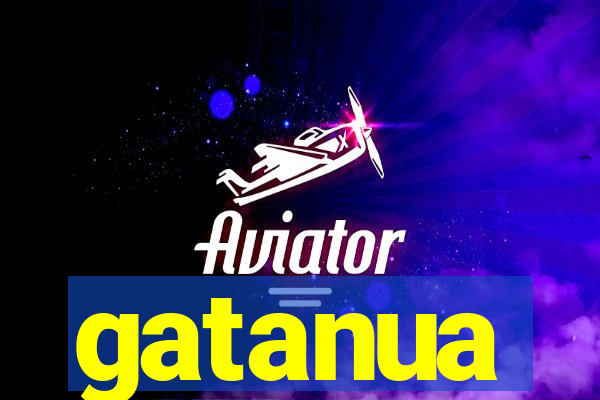 gatanua