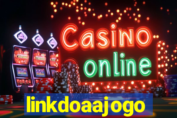 linkdoaajogo