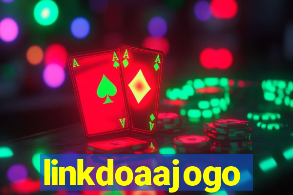 linkdoaajogo