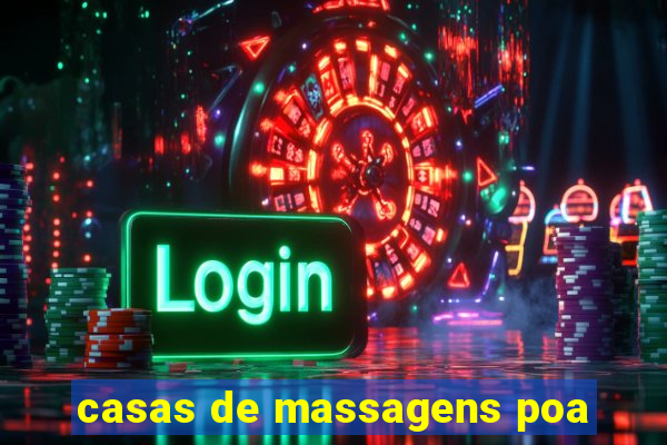 casas de massagens poa