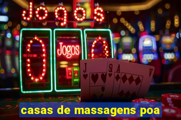 casas de massagens poa