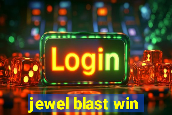 jewel blast win