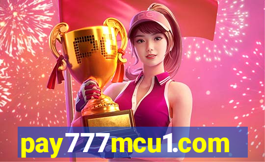 pay777mcu1.com