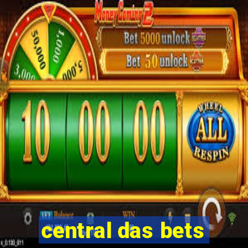 central das bets