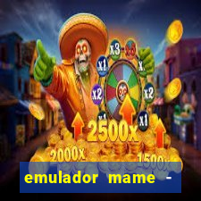 emulador mame - download + 1000 jogos arcade android
