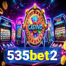 535bet2