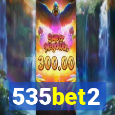 535bet2