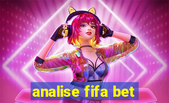 analise fifa bet