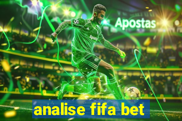 analise fifa bet