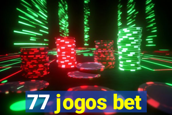 77 jogos bet