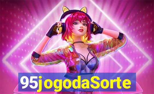 95jogodaSorte