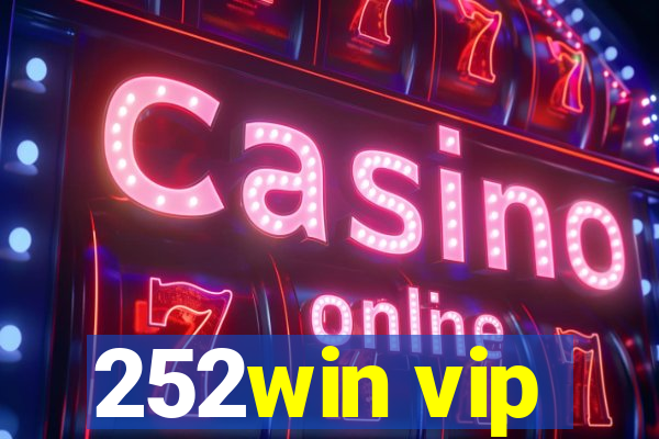 252win vip