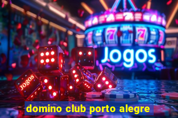 domino club porto alegre
