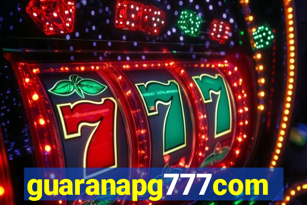 guaranapg777com