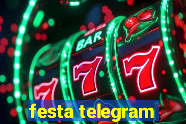festa telegram