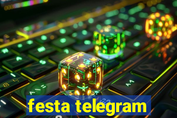 festa telegram