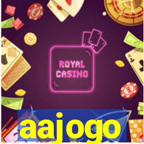 aajogo
