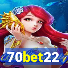 70bet22