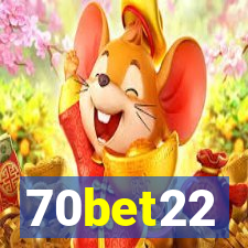 70bet22