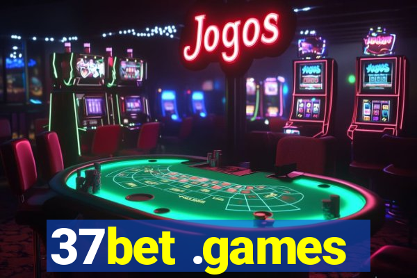 37bet .games
