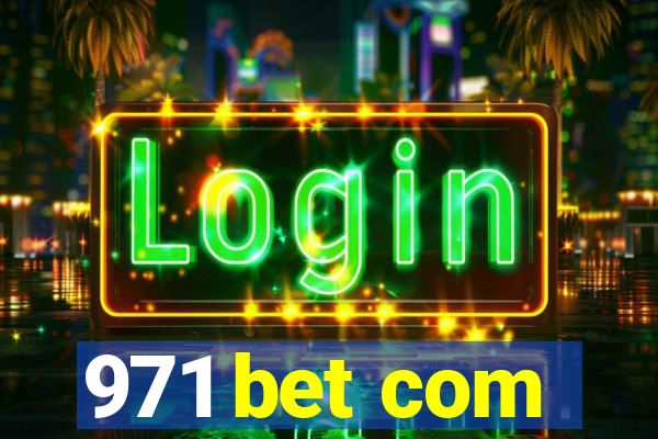 971 bet com